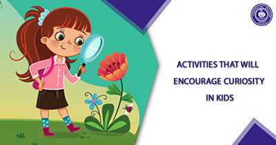 Activities That Will Encourage Curiosity In Kids
