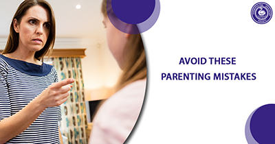Avoid these parental mistakes
