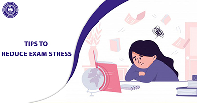 Tips To Reduce Exam Stress