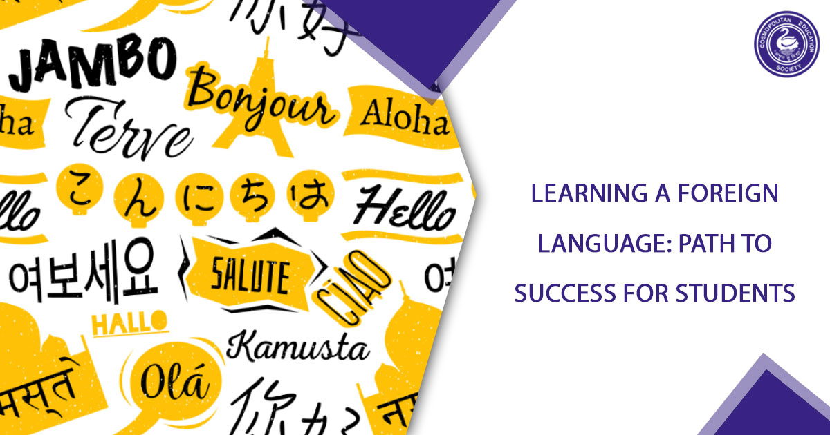 Learning A Foreign Language: Path To Success For Students